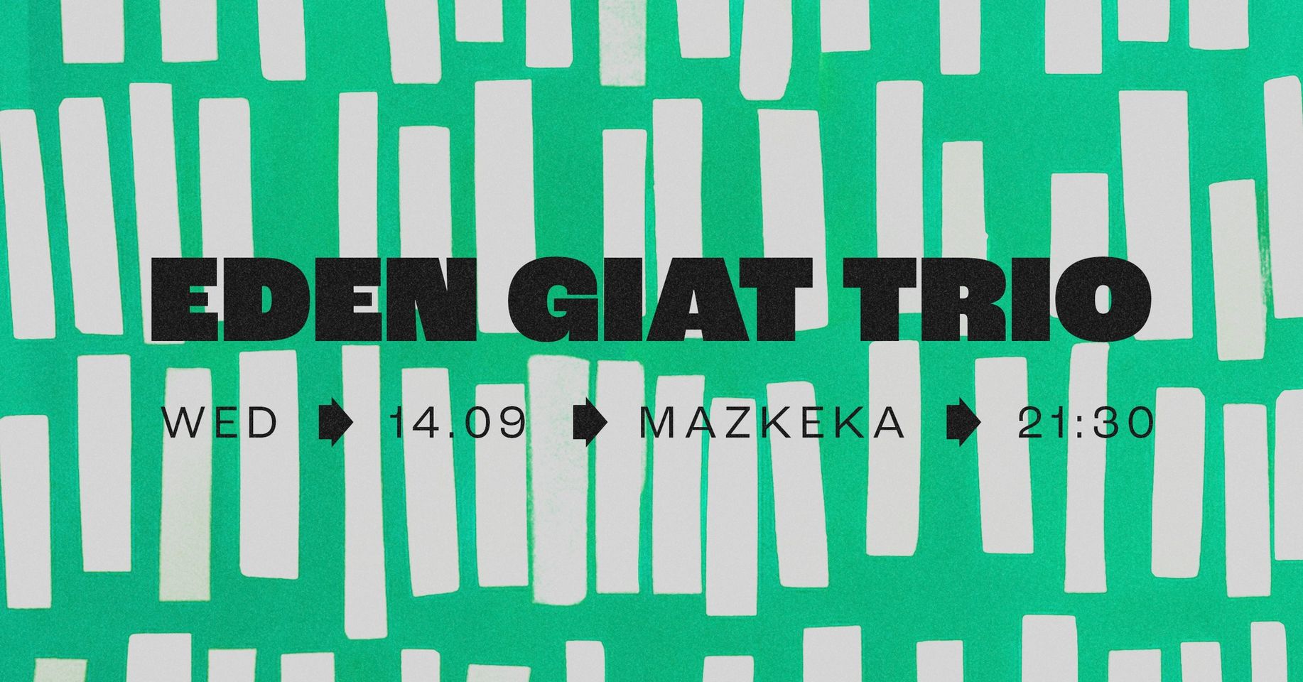 Eden Giat Trio ✶ Mazkeka 14.9
