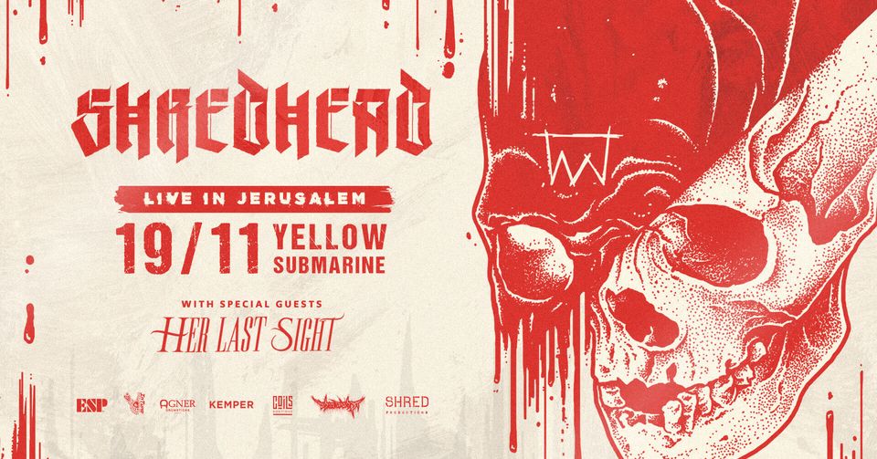 🔥 SHREDHEAD ⛥ Live In Jerusalem ⛥ 19/11/22 🔥