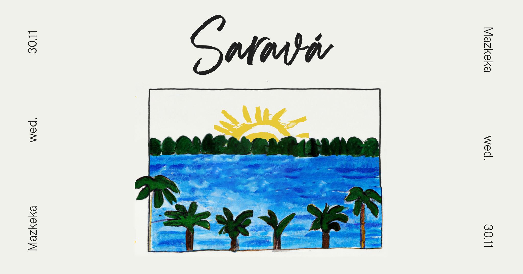Saravá ❂ Mazkeka 30.11