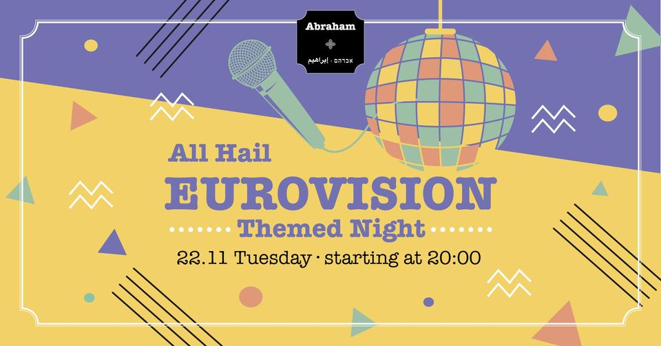 All Hail EUROVISION themed Night