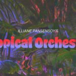 Illiane Pansensoy's Tropical Orchestra ꐡ Mazkeka ꐡ 3.12
