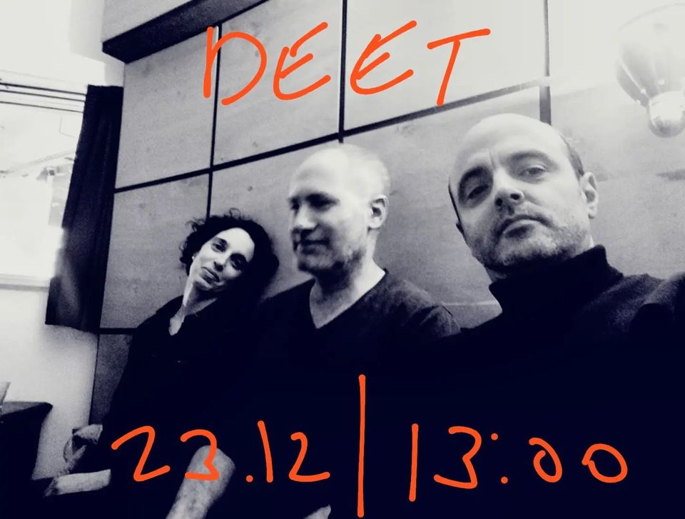 DEET הופעת צהריים