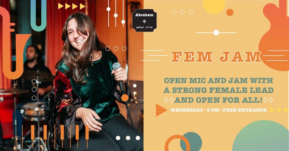 Fem Jam | Abraham Jerusalem